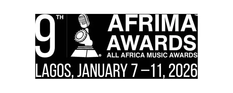 AFRIMA 2026 Moves to January 7-11 in Lagos: New Dates Announced