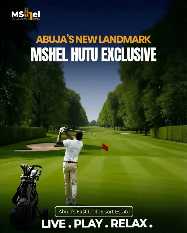 Abuja's First Golf Estate, Mshel Hutu Exclusive, Launches on Airport Road