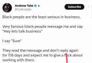 Andrew Tate Sparks Outrage with 'Black People Are Least Serious in Business' Post