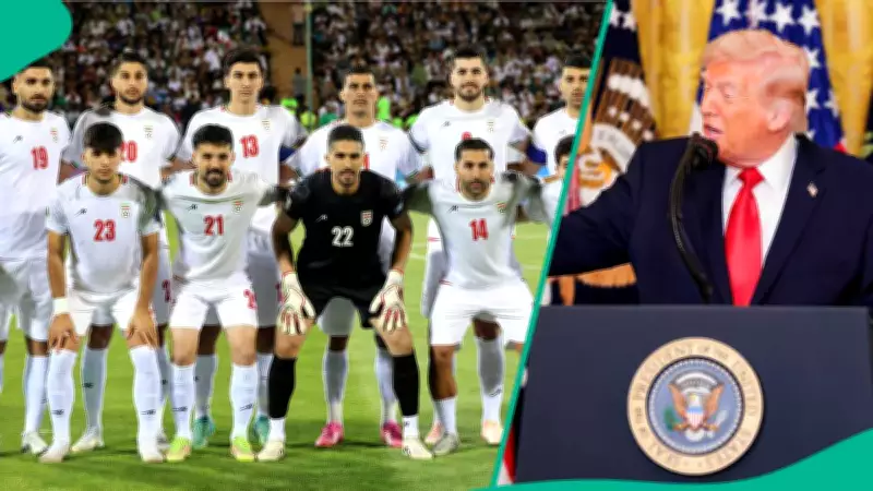 Iran Football Team Sends Message to Trump Over 2026 World Cup Uncertainty