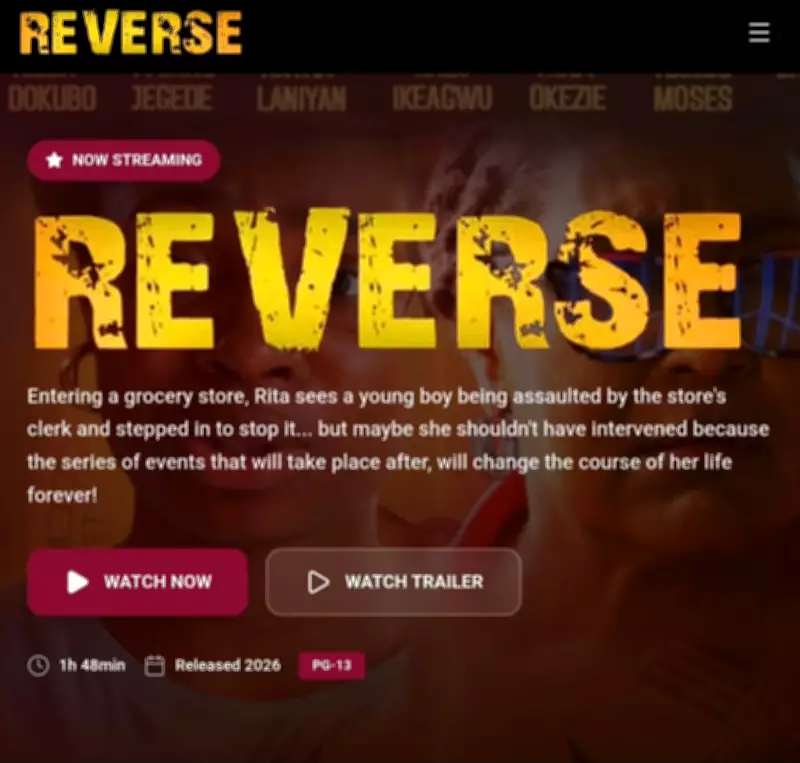 Nollywood Film 'Reverse' Returns for Global Online Release This Friday