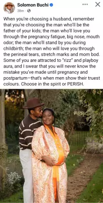 Solomon Buchi Warns Women: Pregnancy Reveals True Character of Men