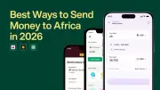 Top 3 Platforms for Sending Money from the US to Africa in 2026