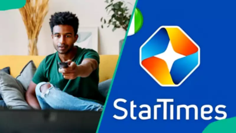 StarTimes Nigeria 2026: Complete Guide to Subscription Packages, Prices & Channels