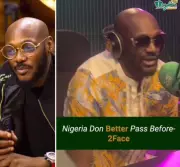 2Face Idibia Claims Nigeria is Better Now Than a Decade Ago