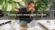 Over 150 Hilarious Text Messages to Make Her Laugh and Strengthen Your Bond