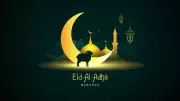 Eid-el-Adha: The Sacrifice That Brings Eternal Bliss to Humanity