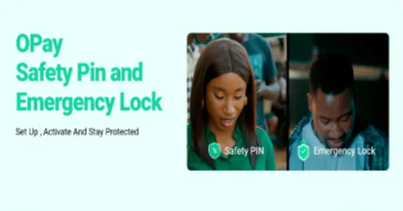 6 reasons OPay's new security features give Nigerians greater peace of mind